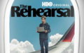The Rehearsal